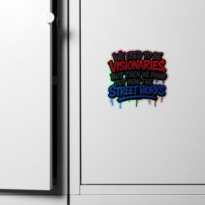We Used To Be... Holographic stickers
